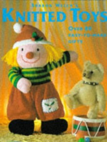 Sharon Welch's Knitted Toys - Sharon Welch