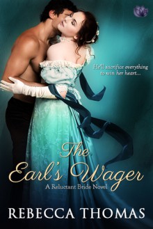 The Earl's Wager - Rebecca Thomas