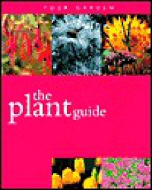 The Plant Guide - Kate Simunek, Andrew Newton-Cox