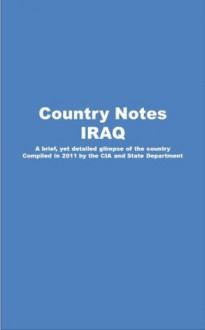 Country Notes IRAQ - State Department, CIA