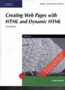 New Perspectives on Creating Web Pages with HTML and Dynamic HTML - Patrick Carey