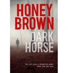 Dark Horse - Honey Brown