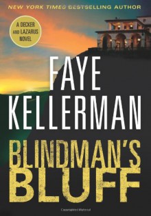 Blindman's Bluff Intl (Decker And Lazarus) - Faye Kellerman