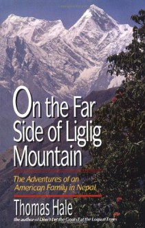 On the Far Side of Liglig Mountain - Thomas Hale