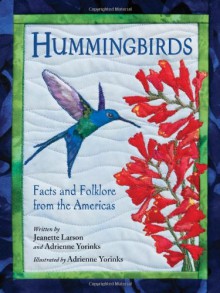 Hummingbirds - Jeanette Larson, Adrienne Yorinks