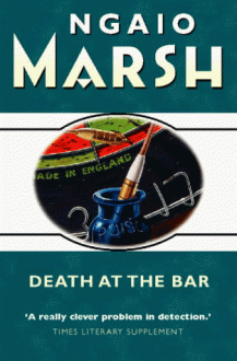Death at the Bar - Ngaio Marsh