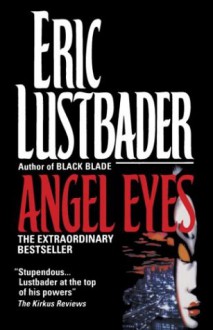 Angel Eyes - Eric Van Lustbader