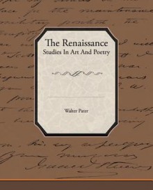 The Renaissance Studies in Art and Poetry (eBook) - Walter Pater