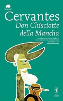 Don Chisciotte della Mancha (Rilegato) - Miguel de Cervantes Saavedra