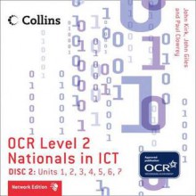 Collins OCR Level 2 Nationals in Ict - Network Edition - Disc 2: Units 1-7 - John Giles