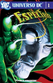 Universo DC: El Espectro #1 - John Ostrander, Tom Mandrake