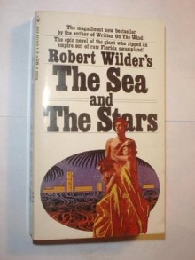 The Sea and The Stars (N3686) - Robert Wilder