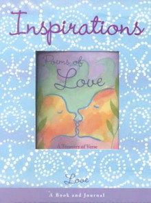 Love: Inspirations: A Book And Journal - Valerie Coursen