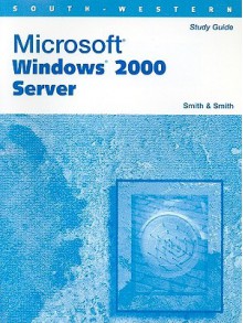 Microsoft Windows 2000 Server - Teresa Smith, Kelly Smith