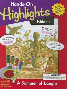 Hands-On Highlights Riddles: A Summer of Laughs [With Magic Mirror & Red Film Decoder and 4 Color Markers] - Ideals Children's Books