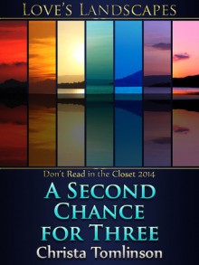 A Second Chance for Three - Christa Tomlinson