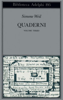 Quaderni Vol. III - Simone Weil, Giancarlo Gaeta