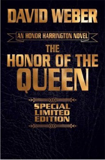 The Honor of the Queen - David Weber