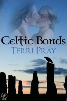 Celtic Bonds - Terri Pray