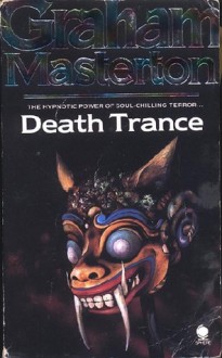 Death Trance - Graham Masterton