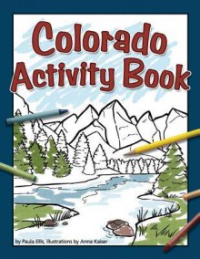 Colorado Activity Book - Paula Ellis