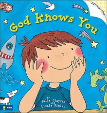 God Knows You - Julie Clayden, Lizzie Finlay