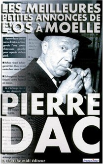 Les meilleures petites annonces de l'os à moelle, nouvelle édition - Pierre Dac