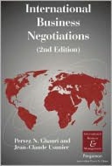 International Business Negotiations - Pervez N. Ghauri, Pervez Ghauri, Jean-Claude Usunier