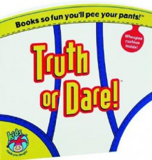 Made You Laugh for Kids: Truth or Dare! - Bob Moog