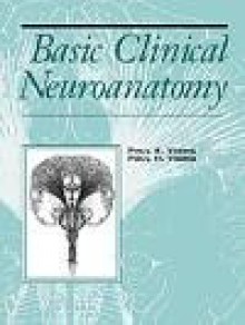 Basic Clinical Neuroanatomy - Young, Paul Young