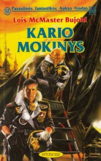 Kario mokinys - Lois McMaster Bujold, Nomeda Berkuvienė