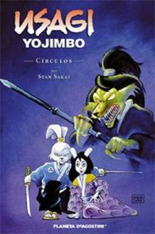 Usagi Yojimbo: Círculos - Stan Sakai, Lorenzo F. Díaz