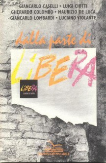 Dalla parte di Libera - Various