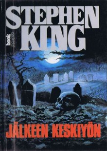 Jälkeen keskiyön - Tapio Tamminen, Stephen King