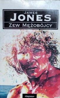 Zew Mężobójcy - James Jones