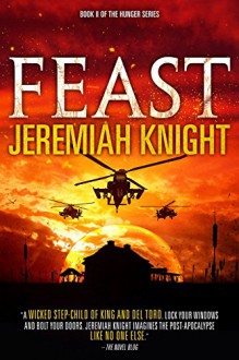 Feast (The Hunger Series Book 2) - Jeremiah Knight