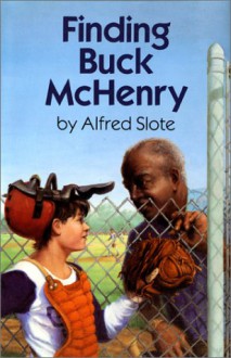 Finding Buck McHenry - Alfred Slote