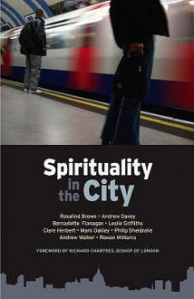 Spirituality In The City - Andrew Walker