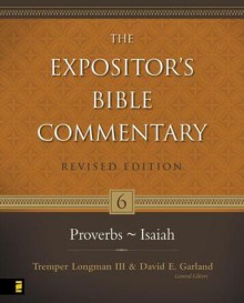 Proverbs-Isaiah - David E. Garland