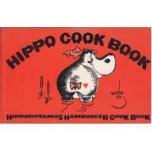 Hippo Cook Book: Hippopotamus Hamburger Cook Book - Jack Falvey