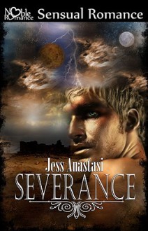 Severance (Sanctuary Series #2) - Jess Anastasi