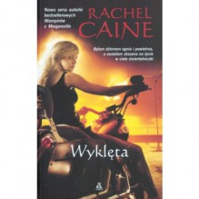 Wyklęta (Czas Wygnania #1) - Rachel Caine