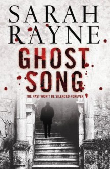 Ghost Song - Sarah Rayne