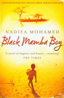 Black Mamba Boy - Nadifa Mohamed