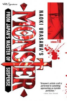 Naoki Urasawa's Monster, Vol. 18 - Naoki Urasawa,Satoki Yamada