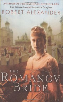 The Romanov Bride - Robert Alexander