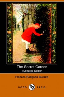 Der geheime Garten. - Frances Hodgson Burnett