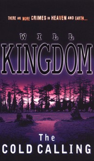 The Cold Calling - Will Kingdom
