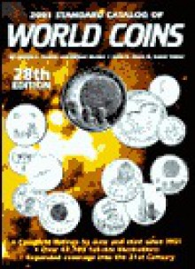 2001 Standard Catalog of World Coins, 1901-present (28th Edition) - Chester L. Krause, Clifford Mishler