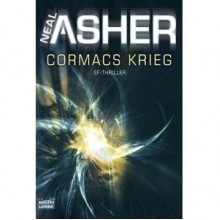 Cormacs Krieg - Neal Asher, Thomas Schichtel